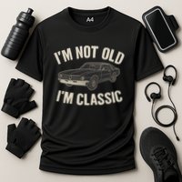 I'm Not Old, I'm Classic - Perfect for Father's Day Cooling Performance Crew T-Shirt