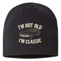 I'm Not Old, I'm Classic - Perfect for Father's Day Sustainable Beanie