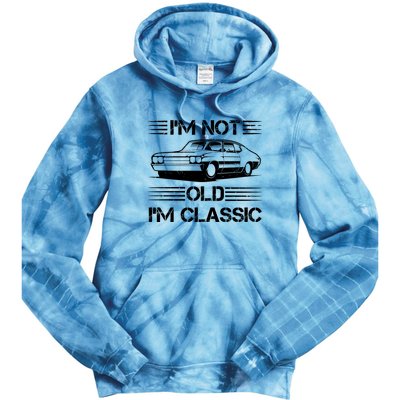 Im Not Old Im Classic Funny Car Graphic Tie Dye Hoodie