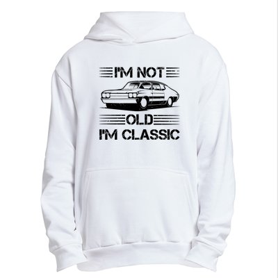 Im Not Old Im Classic Funny Car Graphic Urban Pullover Hoodie