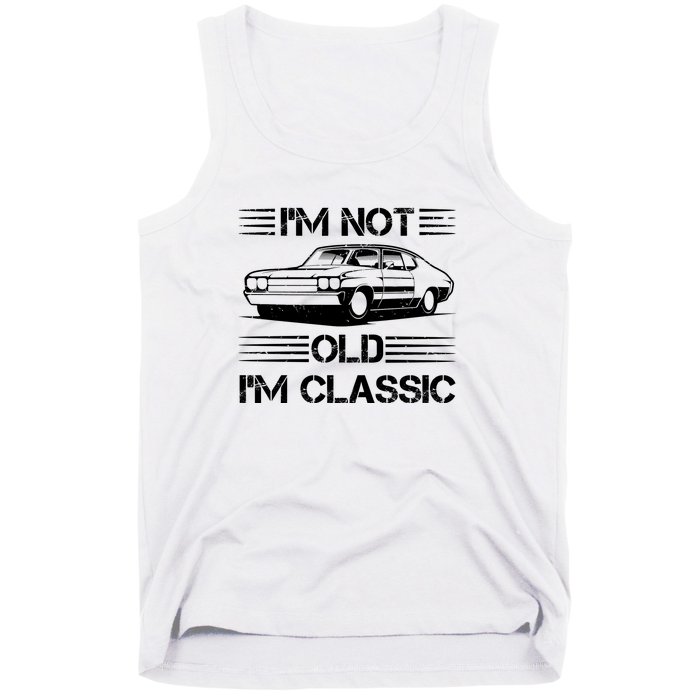 Im Not Old Im Classic Funny Car Graphic Tank Top