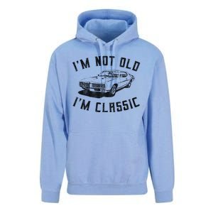 I'm Not Old I'm Classic Funny Car Graphic Mens & Womens Unisex Surf Hoodie