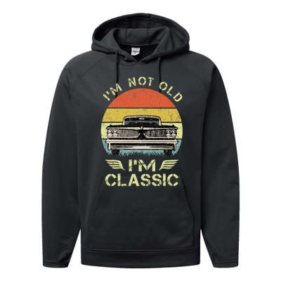 IM Not Old IM Classic Funny Car Graphic Performance Fleece Hoodie