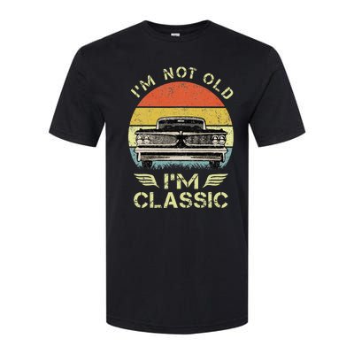 IM Not Old IM Classic Funny Car Graphic Softstyle CVC T-Shirt