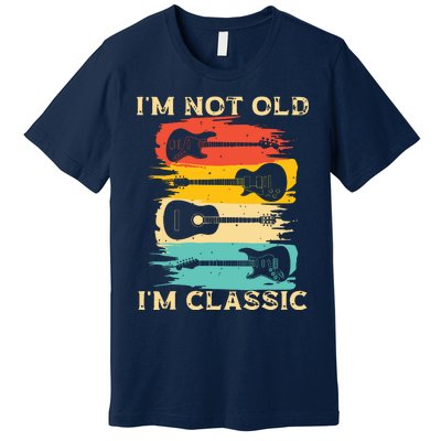 Im Not Old Im Classic Retro Vintage Pickup Guitar Premium T-Shirt