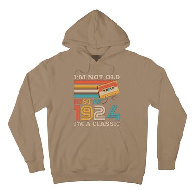 IM Not Old Best Of 1924 IM A Classic 100th Birthday Hoodie