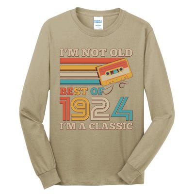 IM Not Old Best Of 1924 IM A Classic 100th Birthday Tall Long Sleeve T-Shirt