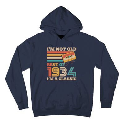 Im Not Old Best Of 1934 Im A Classic 90th Birthday Tall Hoodie