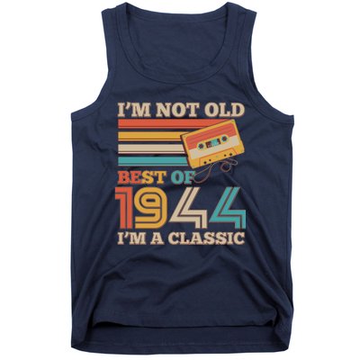 Im Not Old Best Of 1944 Im A Classic 80th Birthday Tank Top