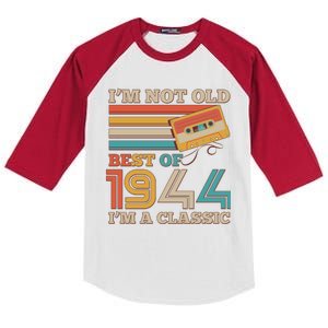 Im Not Old Best Of 1944 Im A Classic 80th Birthday Kids Colorblock Raglan Jersey