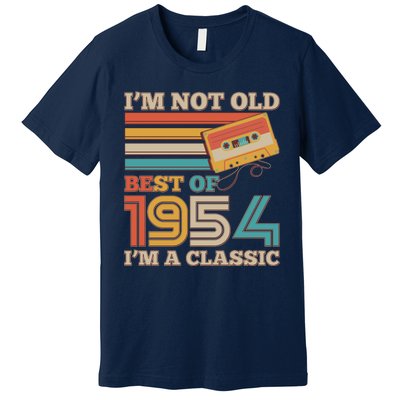 Im Not Old Best Of 1954 Im A Classic 70th Birthday Premium T-Shirt