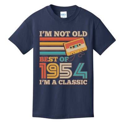 Im Not Old Best Of 1954 Im A Classic 70th Birthday Kids T-Shirt