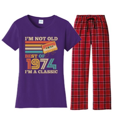 Im Not Old Best Of 1974 Im A Classic 50th Birthday Women's Flannel Pajama Set