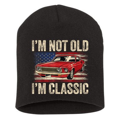 Im Not Old Im Classic Car Vintage Dad Fathers Day Short Acrylic Beanie