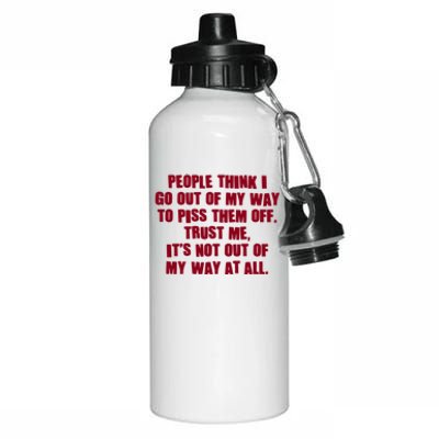 Its Not Out Of My Way Cute Gift Aluminum Water Bottle 