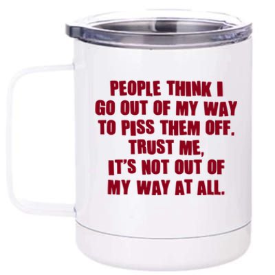 Its Not Out Of My Way Cute Gift 12 oz Stainless Steel Tumbler Cup