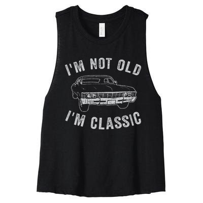 I'm Not Old I'm Classic Funny Car Women's Racerback Cropped Tank