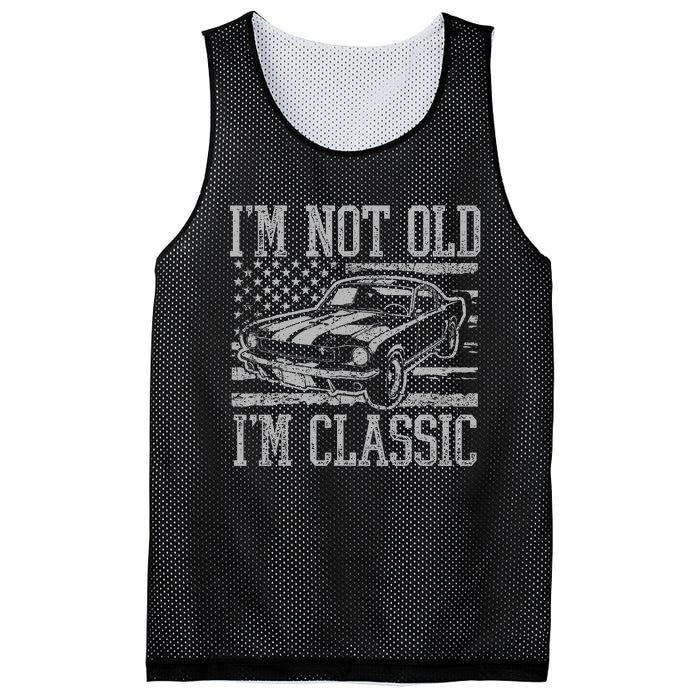 IM Not Old IM Classic Car Birthday Dad Grandpa Mesh Reversible Basketball Jersey Tank