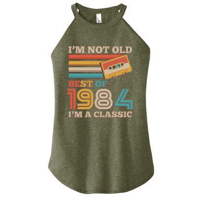 Im Not Old Best Of 1984 Im A Classic 40th Birthday Women’s Perfect Tri Rocker Tank