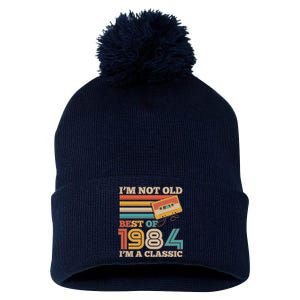 Im Not Old Best Of 1984 Im A Classic 40th Birthday Pom Pom 12in Knit Beanie