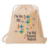 I'm Not Old I'm Mid Century Modern Space Age Birthday Funny Drawstring Bag