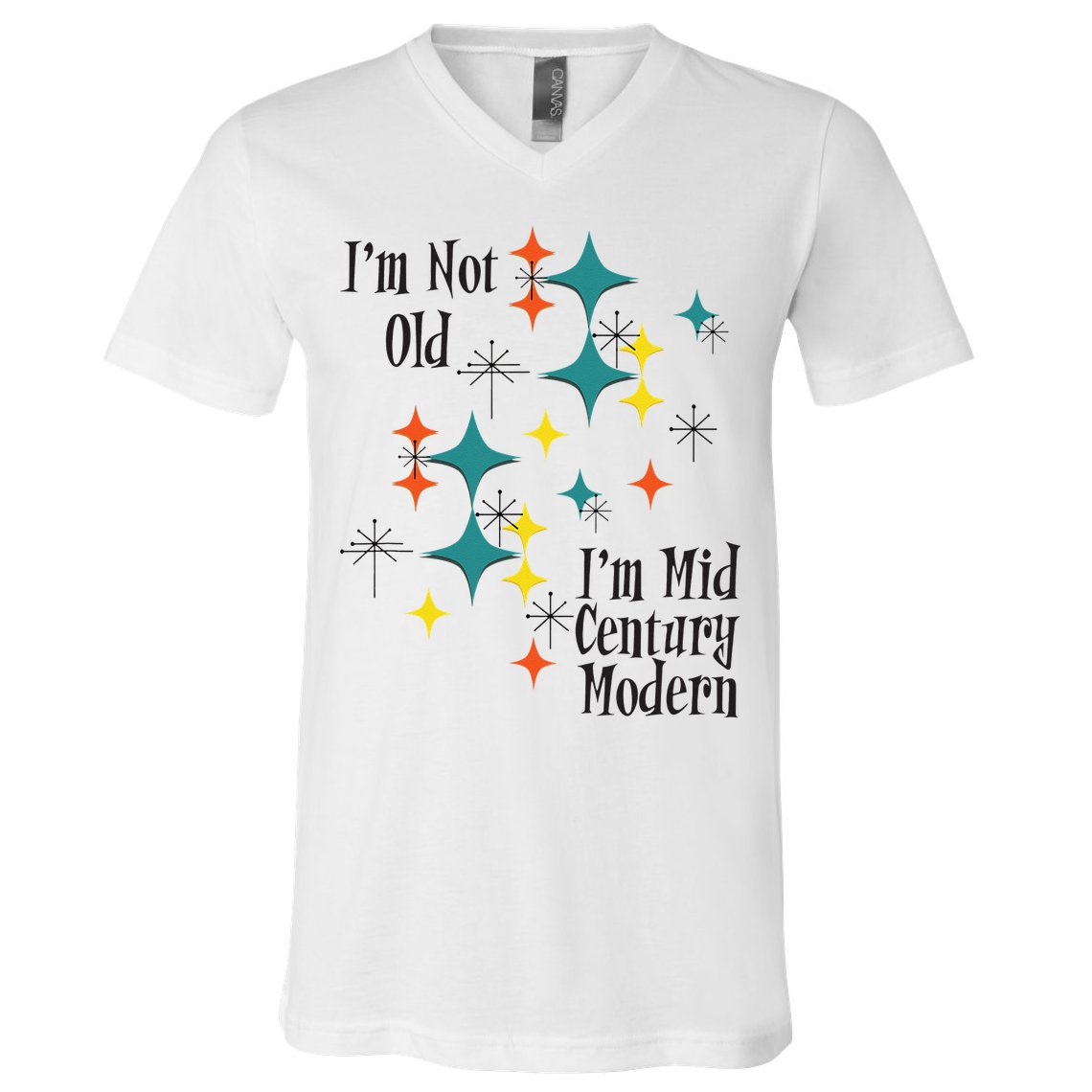 I'm Not Old I'm Mid Century Modern Space Age Birthday Funny V-Neck T-Shirt