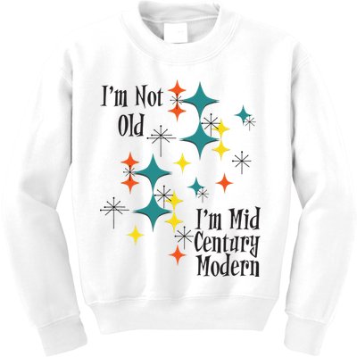 I'm Not Old I'm Mid Century Modern Space Age Birthday Funny Kids Sweatshirt