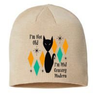 Im Not Old Im Mid Century Modern Black Cat Birthday Funny Sustainable Beanie