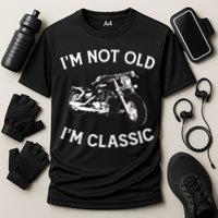 I'm Not Old I'm Classic Funny Motorcycle Graphic Cooling Performance Crew T-Shirt