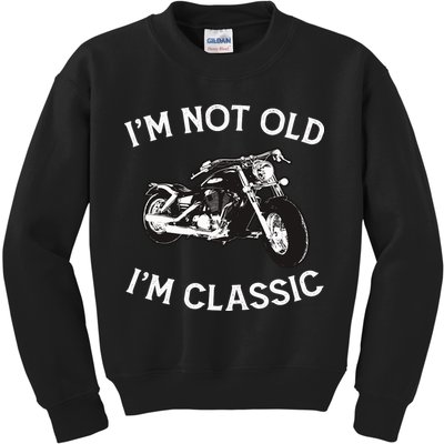 I'm Not Old I'm Classic Funny Motorcycle Graphic Kids Sweatshirt