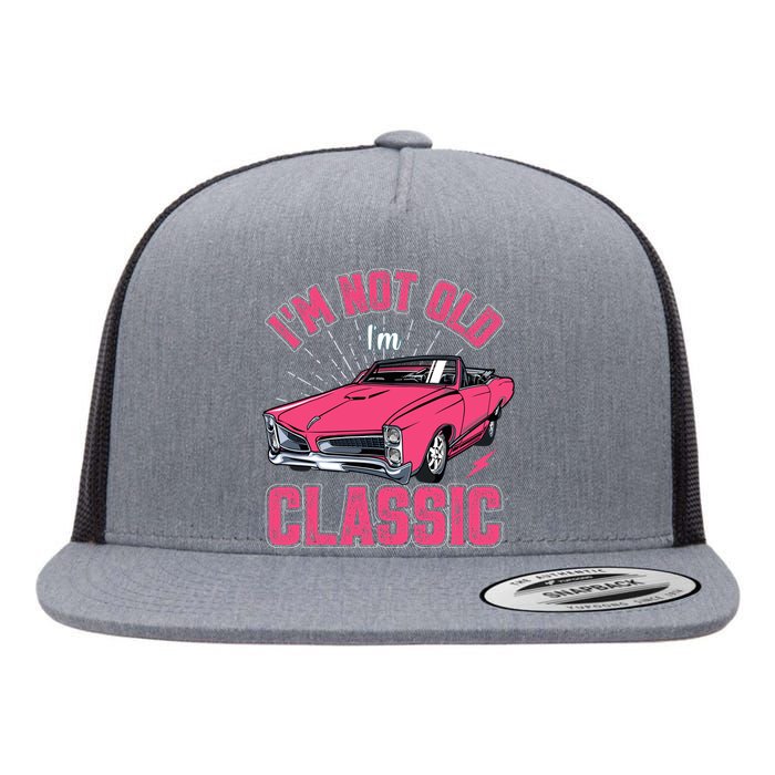 IM Not Old IM Classic Funny Old Man Flat Bill Trucker Hat