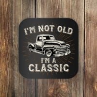 IM Not Old IM Classic Retro Truck Distressed Design Coaster