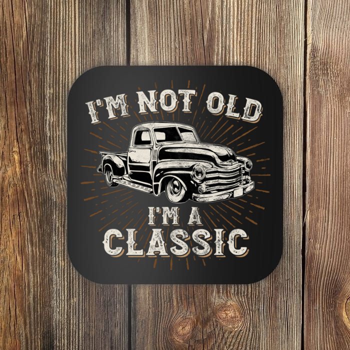 IM Not Old IM Classic Retro Truck Distressed Design Coaster