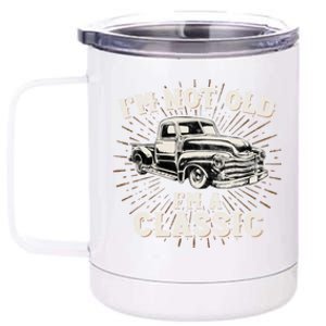 IM Not Old IM Classic Retro Truck Distressed Design 12 oz Stainless Steel Tumbler Cup