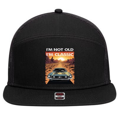 IM Not Old IM Classic Funny Car Vehicle Addicts Piston 7 Panel Mesh Trucker Snapback Hat