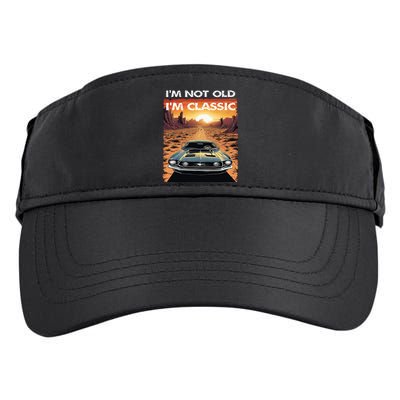 IM Not Old IM Classic Funny Car Vehicle Addicts Piston Adult Drive Performance Visor