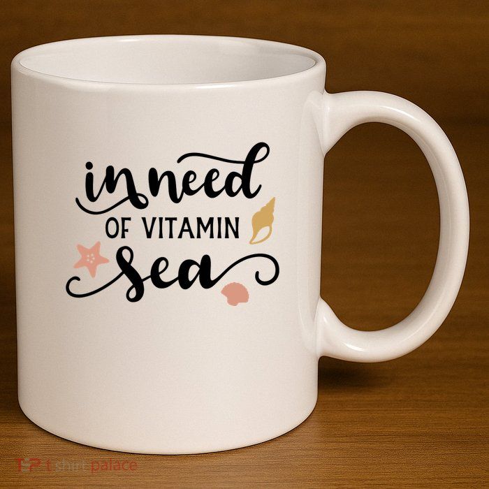In Need Of Vitamin Sea 11oz C Handle Ceramic Mug