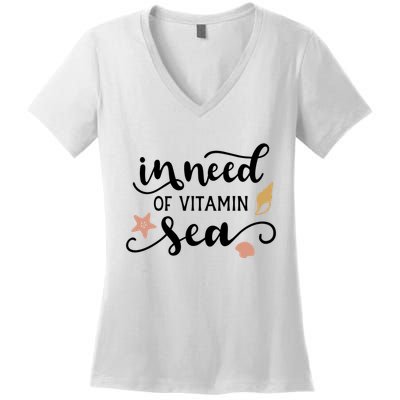In Need Of Vitamin Sea Women's V-Neck T-Shirt