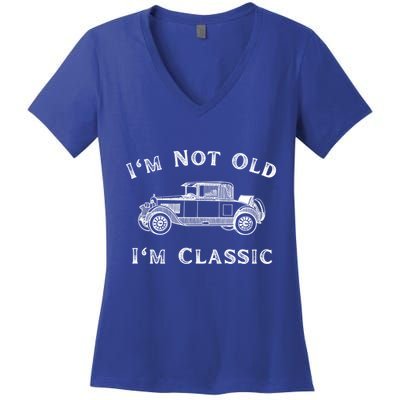 IM Not Old IM Classic Funny Car Quote Retro Vehicle Dark Gift Women's V-Neck T-Shirt
