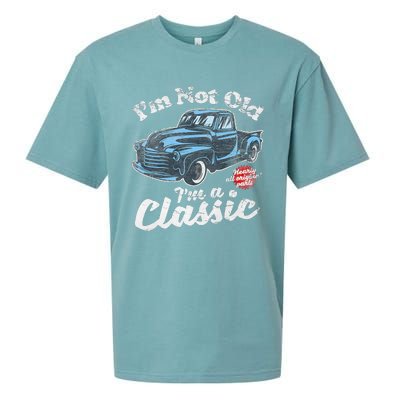 IM Not Old IM A Classic Vintage Pickup Truck Birthday Sueded Cloud Jersey T-Shirt