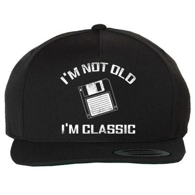 I'm Not Old I'm Classic Computer Nerd Nerdy Funny Gift Wool Snapback Cap