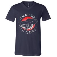 I'm Not Old I'm Classic Funny Retro Cool Car Graphic V-Neck T-Shirt