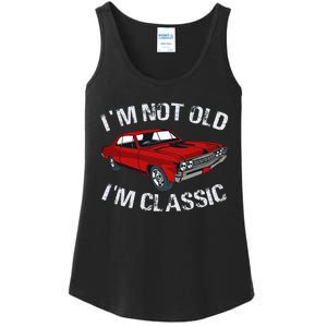 I'm Not Old I'm Classic Funny Car Graphic Gifts For Dad Ladies Essential Tank