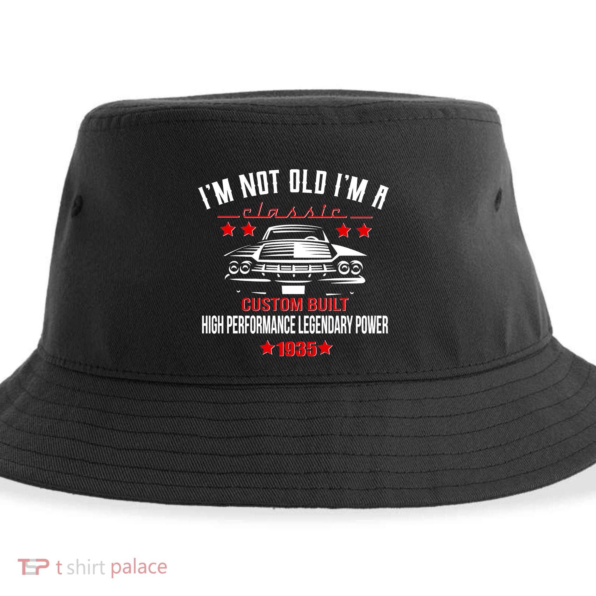 Im Not Old Im A Classic Custom Built 1935 90th Birthday Sustainable Bucket Hat