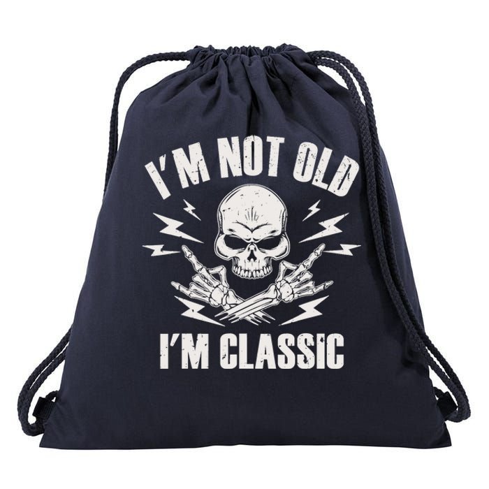 I'm Not Old I'm Classic Funny Rock On Skull for & Wo Drawstring Bag