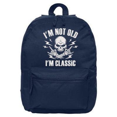 I'm Not Old I'm Classic Funny Rock On Skull for & Wo 16 in Basic Backpack