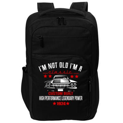 IM Not Old IM A Classic Custom Built 1924 100th Birthday Impact Tech Backpack