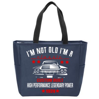 IM Not Old IM A Classic Custom Built 1924 100th Birthday Zip Tote Bag