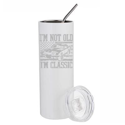 I'm Not Old I'm Classic Car Birthday Dad Grandpa Stainless Steel Tumbler