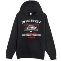 Im Not Old Im A Classic Custom Built 1945 80th Birthday Premium Pullover Hoodie